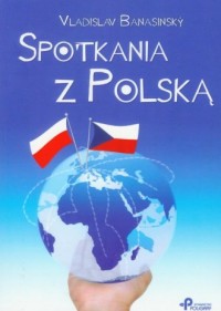 Spotkania z Polską - okładka książki