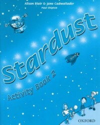 Stardust 2. Activity Book. Szkoła - okładka podręcznika