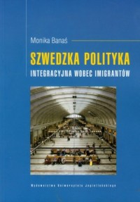 Szwedzka polityka integracyjna - okładka książki