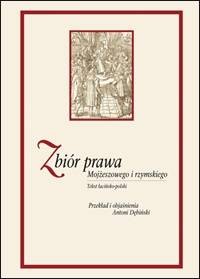 Zbiór prawa Mojżeszowego i rzymskiego. - okładka książki
