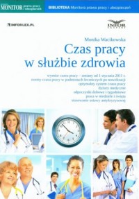 Czas pracy w służbie zdrowia - okładka książki