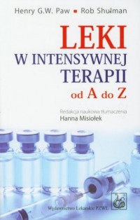 Leki w intensywnej terapii od A - okładka książki