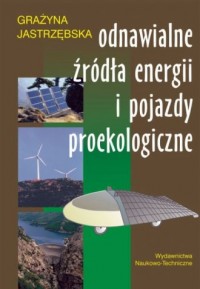 Odnawialne żródła energii i pojazdy - okładka książki