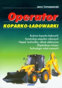 Operator koparko-ładowarki - okładka podręcznika