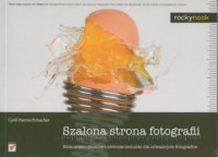 Szalona strona fotografii. Niekonwencjonalne - okładka książki