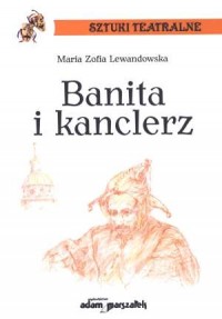 Banita i kanclerz - okładka książki