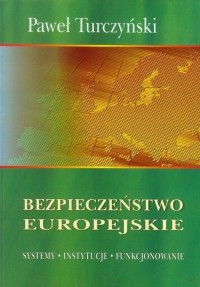 Bezpieczeństwo europejskie - okładka książki