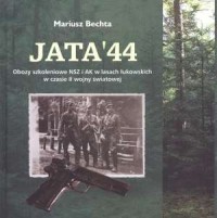 Jata 44. Obozy szkoleniowe NSZ - okładka książki