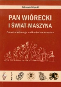 Pan Wiórecki i Świat-Maszyna - okładka książki
