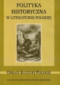 Polityka historyczna w literaturze - okładka książki