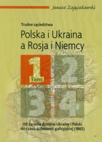 Polska i Ukraina a Rosja i Niemcy. - okładka książki