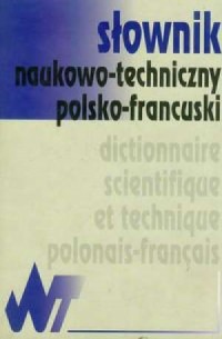 Słownik naukowo-techniczny polsko-francuski - okładka książki