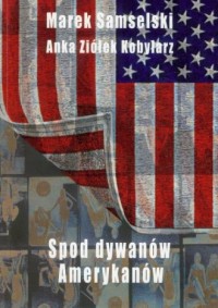 Spod dywanów Amerykanów - okładka książki