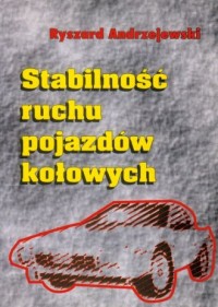Stabilność ruchu pojazdów kołowych - okładka książki