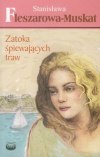 Zatoka śpiewających traw - okładka książki