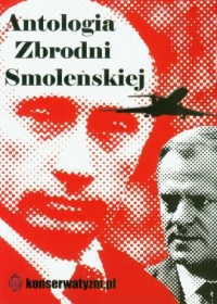 Antologia Zbrodni Smoleńskiej - okładka książki