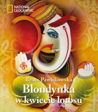 Blondynka w kwiecie lotosu - okładka książki