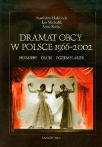 Dramat obcy w Polsce 1966-2002. - okładka książki
