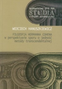 Filozofia Hermanna Cohena w perspektywie - okładka książki