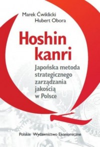 Hoshin kanri. Japońska metoda strategicznego - okładka książki