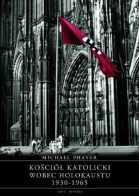 Kościół katolicki wobec Holokaustu - okładka książki