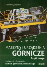 Maszyny i urządzenia górnicze. - okładka podręcznika