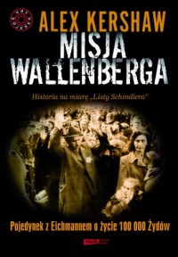 Misja Wallenberga. Pojedynek z - okładka książki