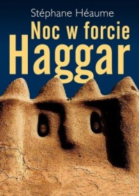 Noc w forcie Haggar - okładka książki