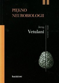 Piękno neurobiologii. Komentarze, - okładka książki