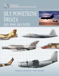 Siły powietrzne świata od 1990 - okładka książki