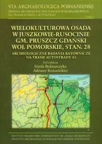 Wielokulturowa osada w Juszkowie-Rusocinie. - okładka książki
