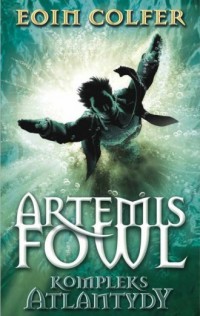 Artemis Fowl. Kompleks Atlantydy - okładka książki