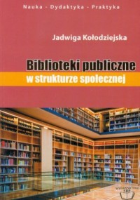 Biblioteki publiczne w strukturze - okładka książki