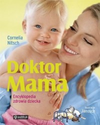 Doktor Mama. Encyklopedia zdrowia - okładka książki
