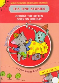 George the kitten goes on holiday. - okładka książki