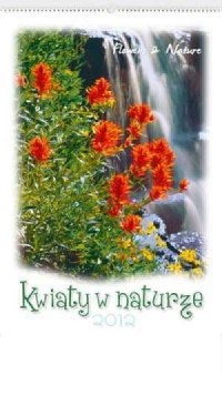 Kalendarz 2012 RW08 Kwiaty w naturze - okładka książki