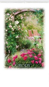 Kalendarz 2012 RW14 Ogrody rajskie - okładka książki