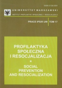 Profilaktyka społeczna i resocjalizacja. - okładka książki