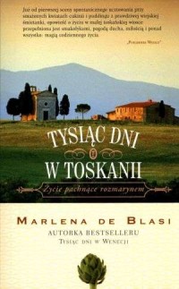 Tysiąc dni w Toskanii - okładka książki