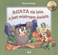 Agata nie lata a jest mistrzem - okładka książki