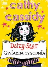 Daizy Star. Gwiazda Tygodnia - okładka książki