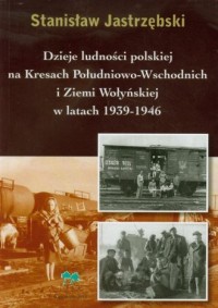 Dzieje ludności polskiej na Kresach - okładka książki