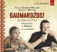 GAUMARDŻOS Audiobook dodruk 2011 - okładka książki