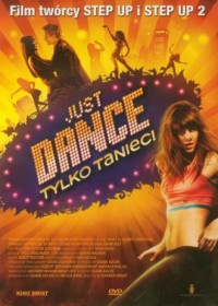 Just Dance Tylko taniec (DVD) - okładka filmu