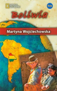 Kobieta na krańcu świata. Boliwia - okładka książki