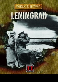 Leningrad. Seria: Wielkie bitwy - okładka książki