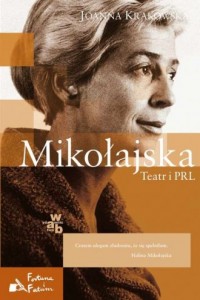 Mikołajska. Teatr i PRL - okładka książki