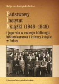 Państwowy Instytut Książki (1946-1949) - okładka książki