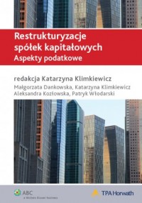 Restrukturyzacje spółek kapitałowych - okładka książki