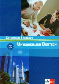 Unternehmen Deutsch Grundkurs Lehrbuch - okładka podręcznika